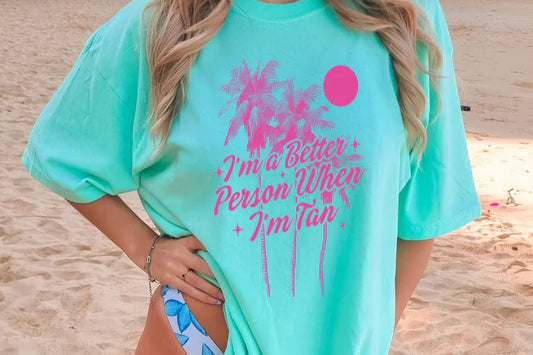 I'm A Better Person When I'm Tan-C-Y